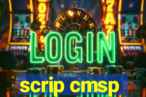 scrip cmsp